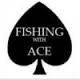 Fishing With Ace.jpg